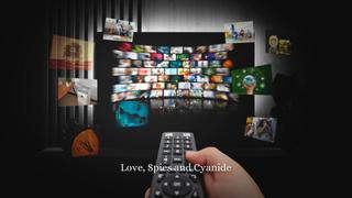  watch Love, Spies and Cyanide