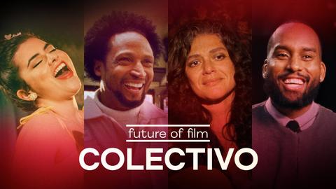 Future of Film: COLECTIVO