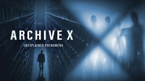 Archive X: Unexplained Phenomena