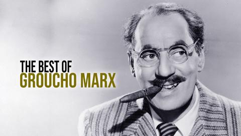 The Best of Groucho Marx