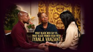What Black Men Say vs. What Black Women Hear with Iyanla Vanzant