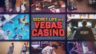 Secret Life of a Vegas Casino
