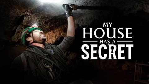 My House Has A Secret