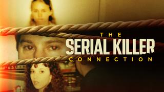  watch The Serial Killer Connection