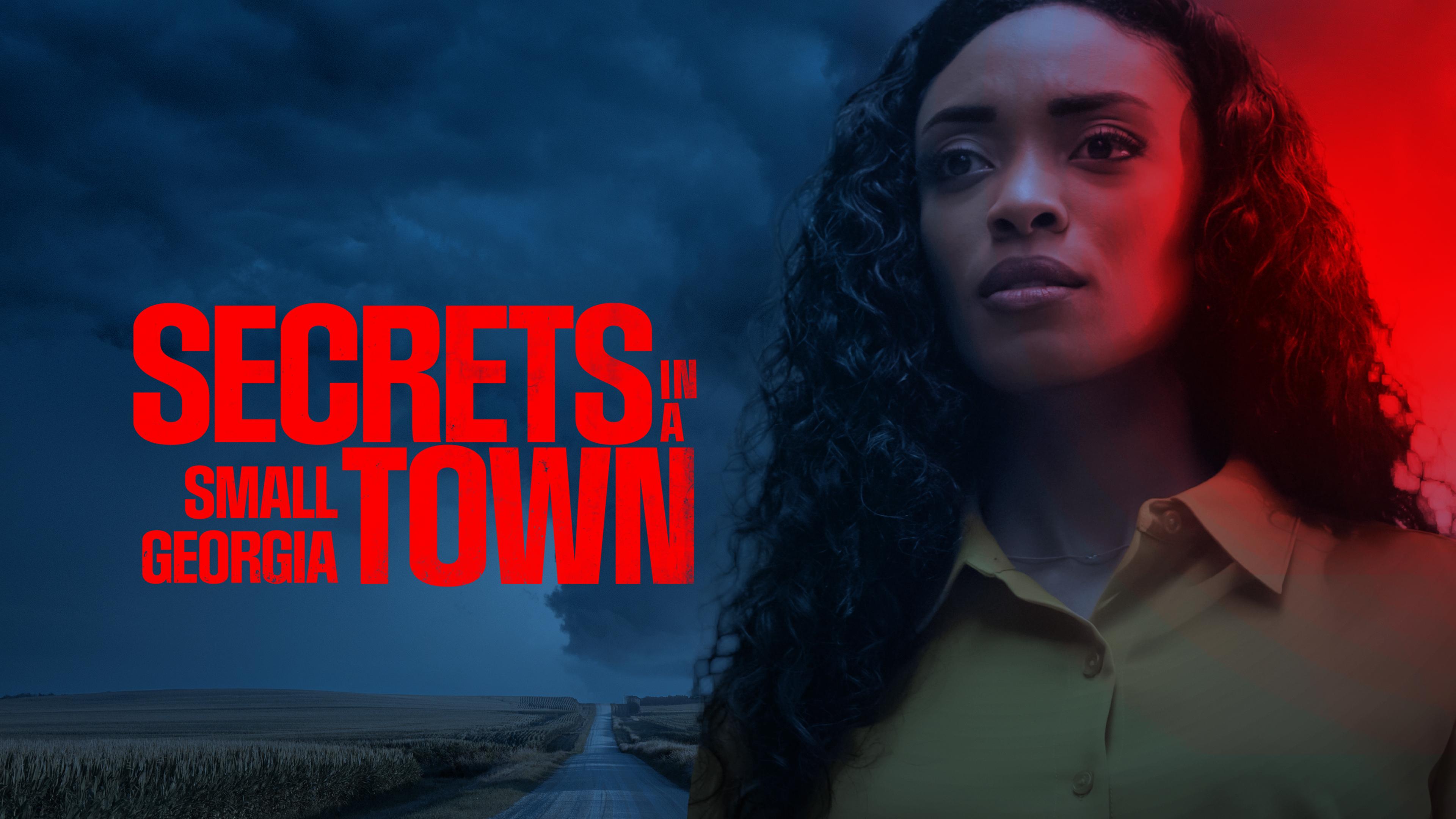 Watch Secrets in a Small Georgia Town Streaming on Philo (Free Trial)