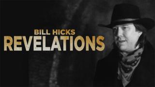 Bill Hicks: Revelations