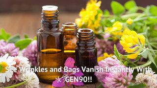  watch See Wrinkles and Bags Vanish Instantly With GEN90!!