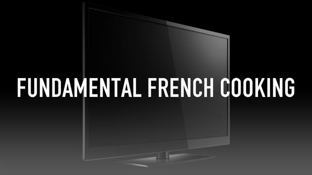 Fundamental French Cooking