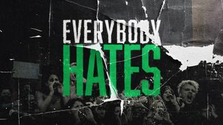  watch Everybody Hates