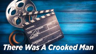 There Was A Crooked Man