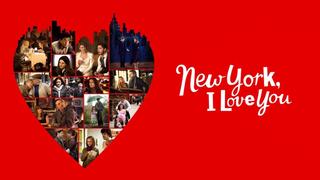 watch New York, I Love You