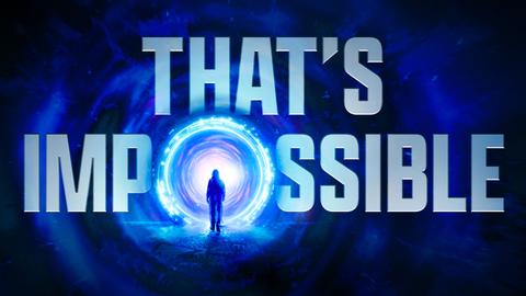 That's Impossible