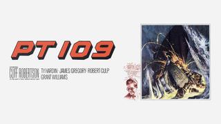  watch PT 109
