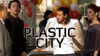 Plastic City