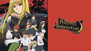  watch Princess Resurrection