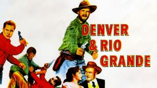 Denver & Rio Grande