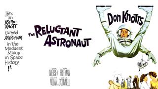 The Reluctant Astronaut