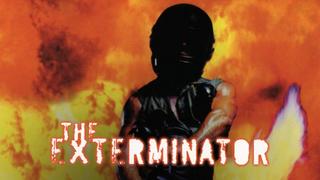 The Exterminator