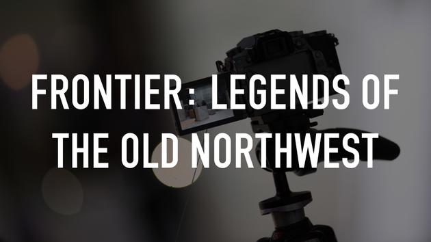 Frontier: Legends of the Old Northwest