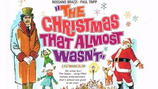 The Christmas That Almost Wasn't