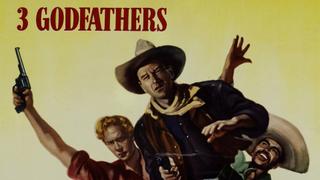  watch Three Godfathers