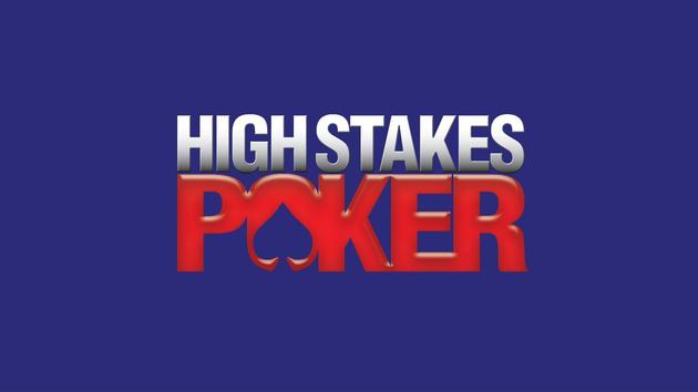 High Stakes Poker
