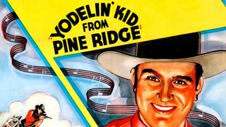 Yodelin' Kid From Pine Ridge