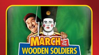 March of the Wooden Soldiers