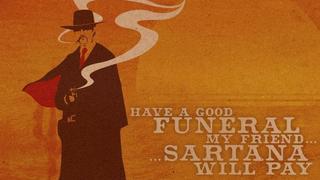 Have a Good Funeral, My Friend... Sartana Will Pay