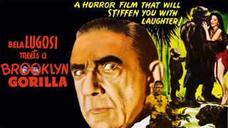 Bela Lugosi Meets a Brooklyn Gorilla