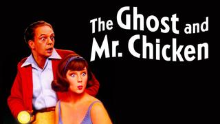 The Ghost and Mr. Chicken