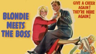Blondie Meets the Boss
