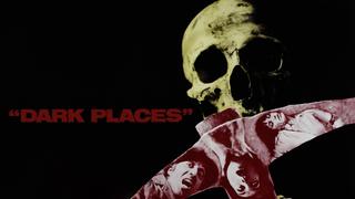 Dark Places