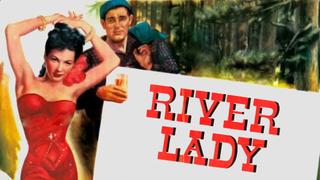River Lady