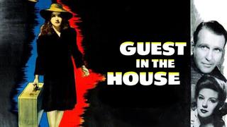 Guest in the House