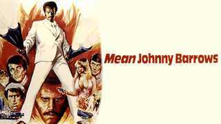 Mean Johnny Barrows