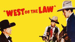West of the Law