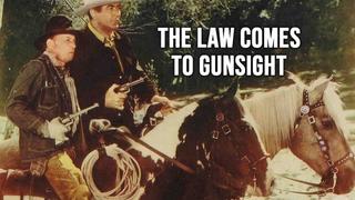 The Law Comes to Gunsight