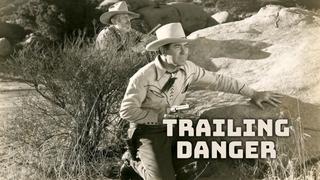 Trailing Danger