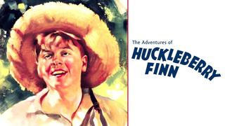 The Adventures of Huckleberry Finn