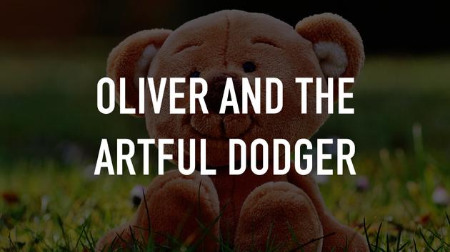 Oliver and the Artful Dodger