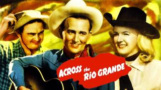 Across the Rio Grande