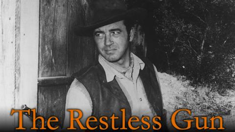 The Restless Gun