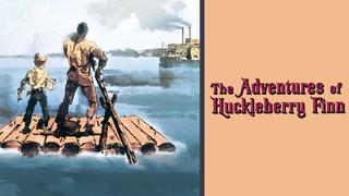 The Adventures of Huckleberry Finn
