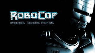  watch RoboCop: Prime Directives