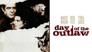 Day of the Outlaw
