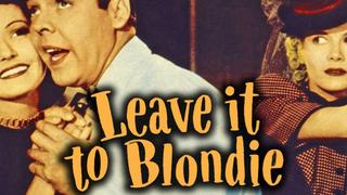Leave It to Blondie