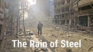 The Rain of Steel