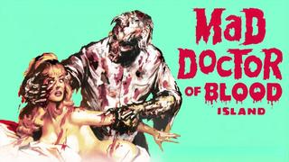 Mad Doctor of Blood Island