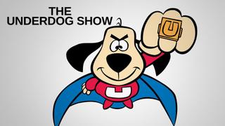 The Underdog Show